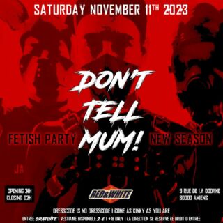 ▪️Don’t Tell Mum! is back
▫️New Season starts 11/11/23 le red’
More info👇

▪️Locker Room - 1st Floor
Vestiaire à l'étage

▫️Dancefloor - DTM Scenography
Piste de danse immersive, son, lumiere, video, décor

▪️On Stage - DTM Crew
Notre équipe sur le podium